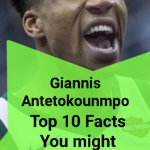 Top 10 interesting facts about Giannis Antetokounmpo